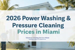 Read more about the article 2026 Power Washing & Pressure Cleaning Prices in Miami