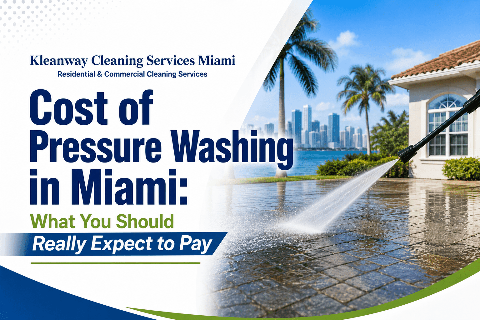 Read more about the article Cost of Pressure Washing in Miami: What You Should Really Expect to Pay